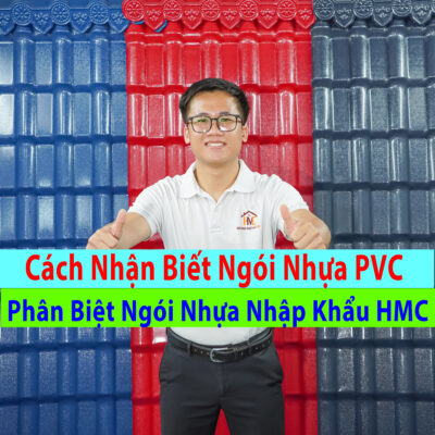 cách nhận biết ngói nhựa Chất lượng